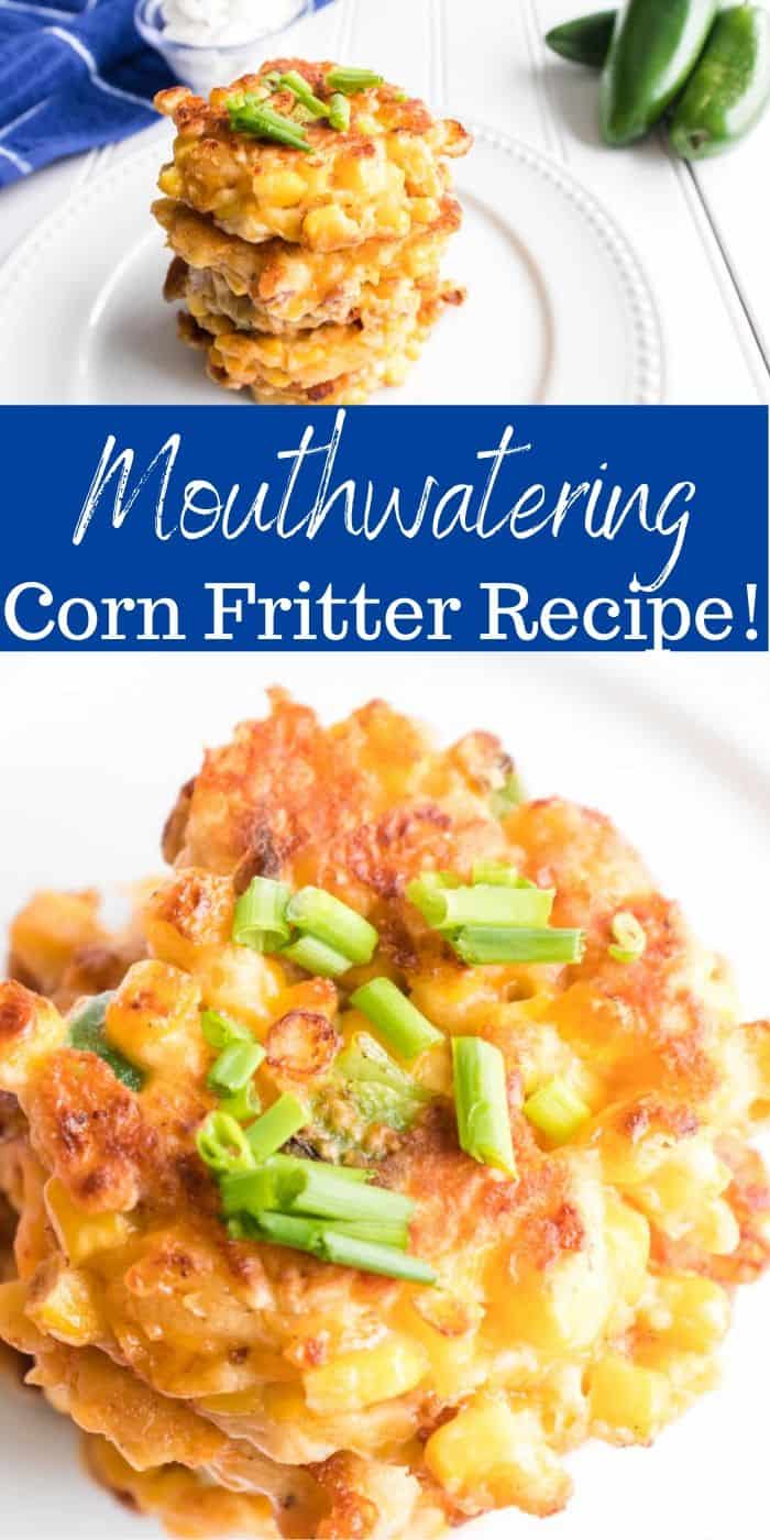 Mouthwatering Easy Corn Fritters Recipe - You are going to want to sink your teeth into this Easy Corn Fritters Recipe! They are truly mouthwatering and packed with cheese, bacon, and jalapenos. #corn #cornfritters #side #easy #delicious #cheesy #bacon #homefreshideas