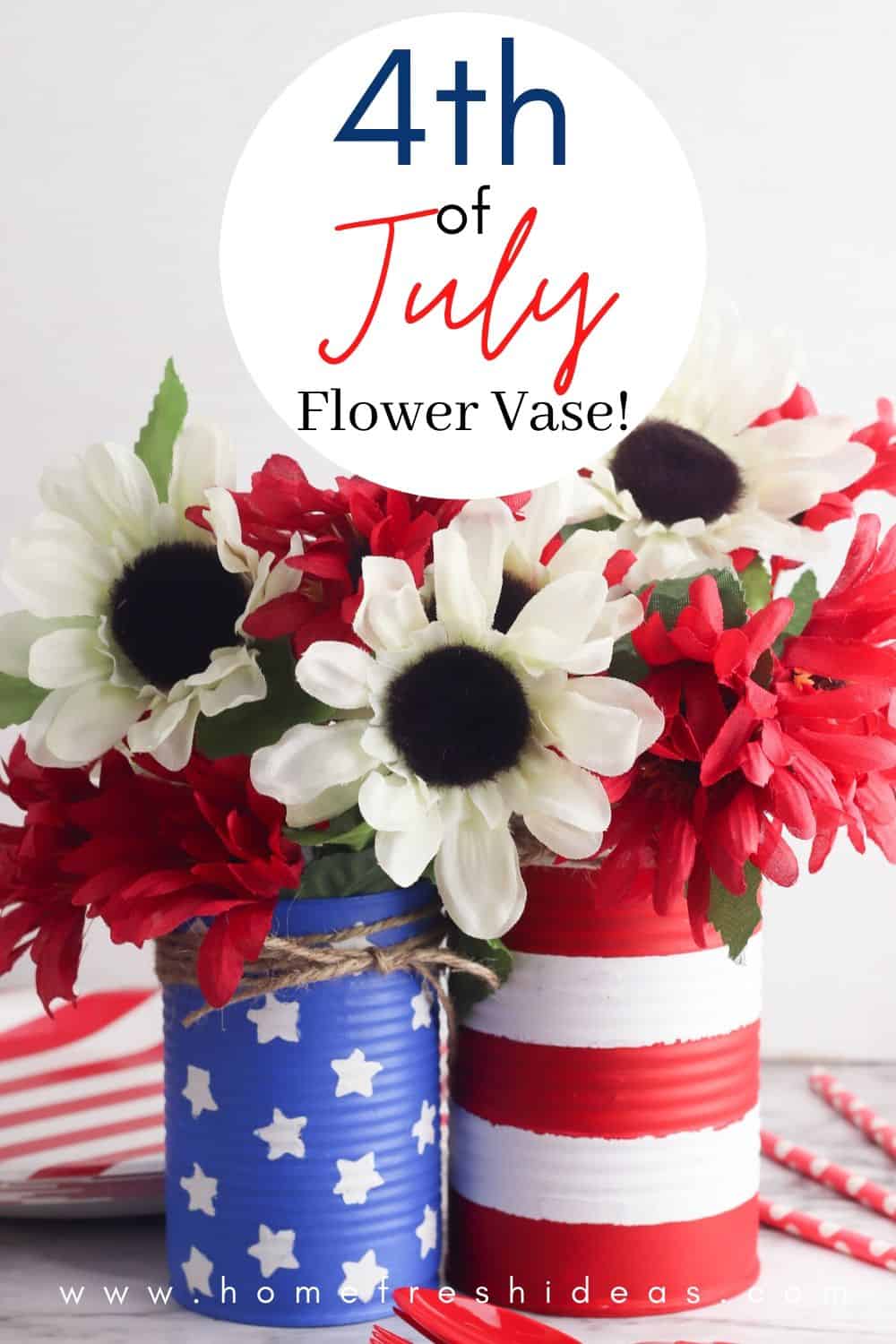 Easy DIY Homemade Flower Vase - This darling EASY DIY Homemade Flower Vase makes the perfect summer centerpiece. It's gorgeous, easy to make, and inexpensive to make. #patriotic #holiday #diy #project #easy #frugal #decor #decoration #homefreshideas