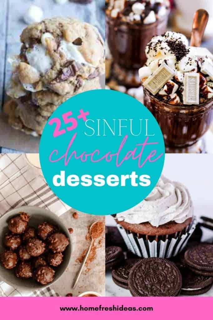 25+ Sinful Chocolate Desserts To Rock Your World - There is nothing more sinful than biting into one of these amazing Chocolate Desserts. They are going to please your chocolate craving and rock your world. #desserts #chocolate #delicious #easy #sinful #homefreshideas